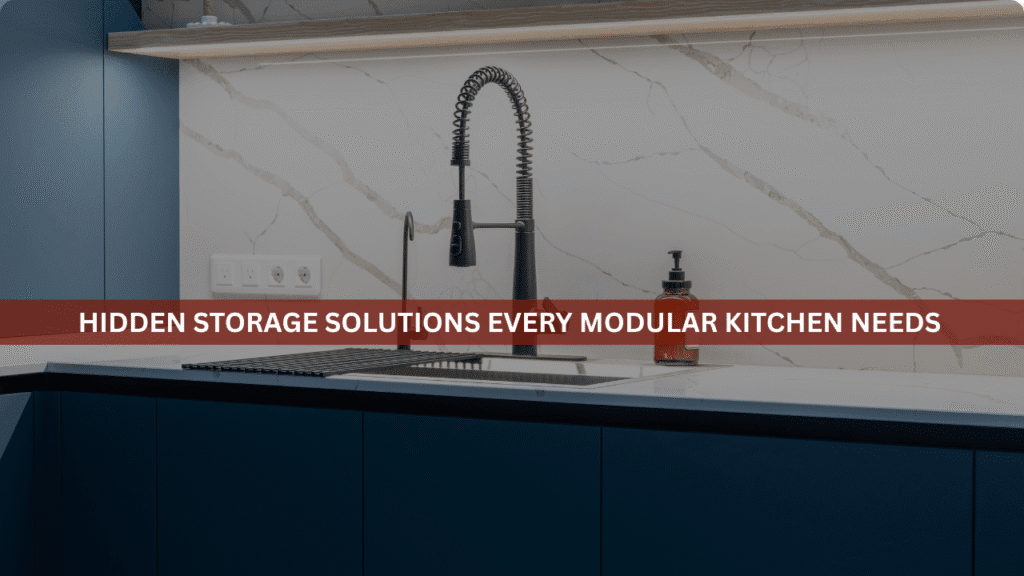 Modular Kitchen Needs
